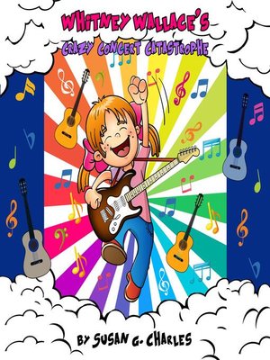 cover image of Whitney Wallace's Crazy Concert Catastrophe, Book 3